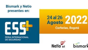 Bismark y Netio presentes en la Feria Internacional de Seguridad ESS+