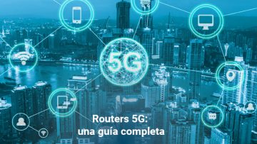 Routers 5G: una guía completa