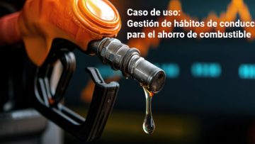 Caso de uso: Gestión de hábitos de conducción para el ahorro de combustible
